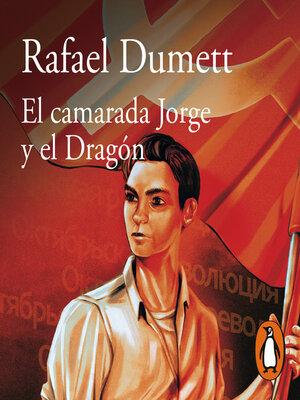 cover image of El camarada Jorge y el Dragón